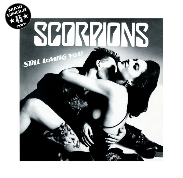 Scorpions - Still Loving You (Maxi-Single)