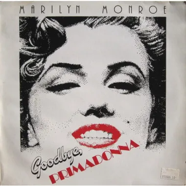 Marilyn Monroe - Goodbye Primadonna
