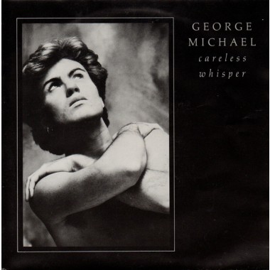 George Michael - Careless Whisper (7'' Single)