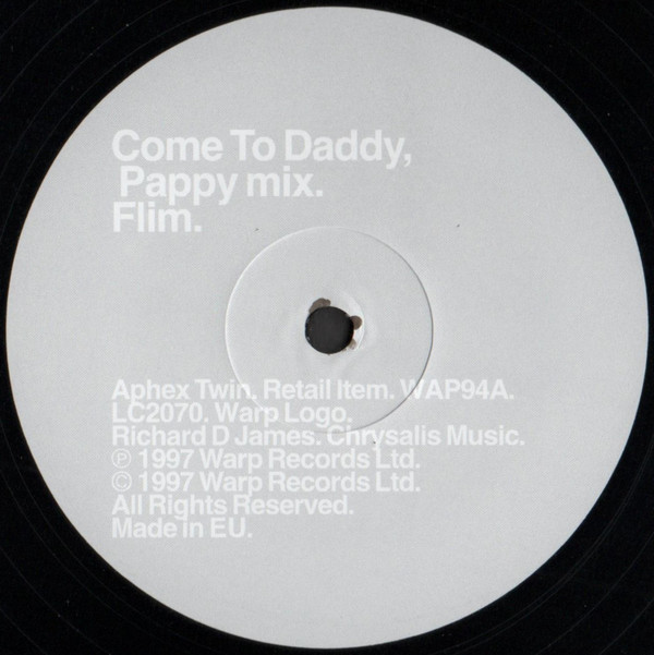 Aphex Twin - Come To Daddy (12'' Single)