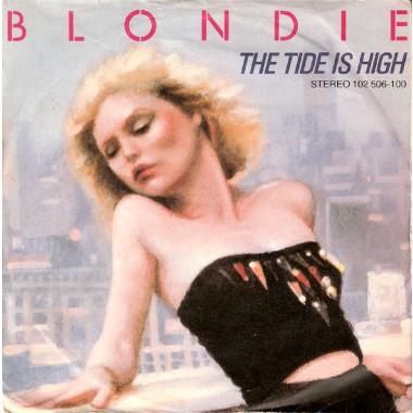 Blondie - The Tide Is High (7'' Single) (big hole)