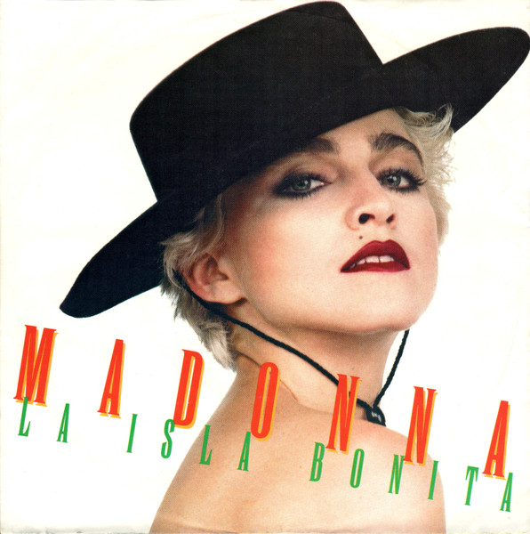 Madonna - La Isla Bonita (Single 7'') (Big Hole)