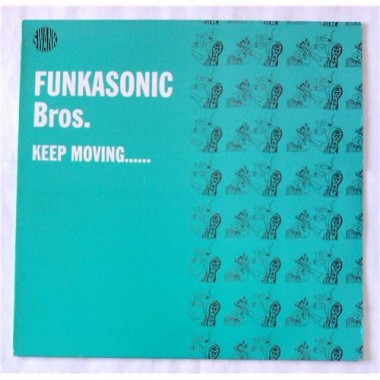 Funkasonic Bros. - Keep Moving