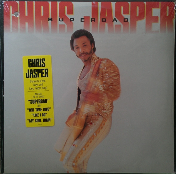 Chris Jasper ( ex - Isley Brothers ) - Superbad(USA Edition)