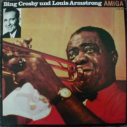 Louis Armstrong - Bing Crosby & Louis Armstrong