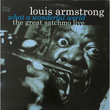 Louis Armstrong - What A Wonderful World (2 LP) 1