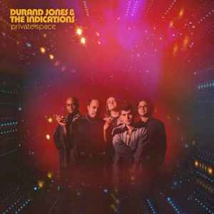 Durand Jones & The Indications - Private Space(USA Edition)