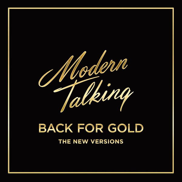 Modern Talking - Back For Gold - The New Versions(Clear Vinyl)(Limited Edition)