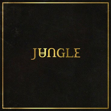 Jungle - Jungle(UK Edition)