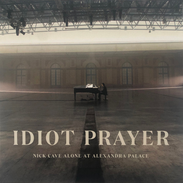 Nick Cave & The Bad Seeds - Idiot Prayer (Nick Cave Alone At Alexandra Palace)(2 LP)