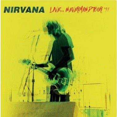 Nirvana - Live... Nevermind Tour '91(2 LP)(Yellow Vinyl)