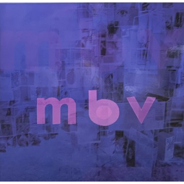 My Bloody Valentine - m b v(Deluxe Edition)