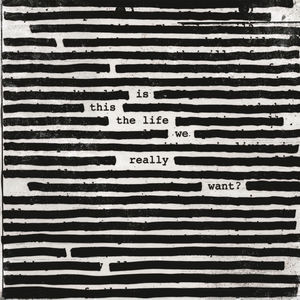 Roger Waters (Pink Floyd) - Is This The Life We Really Want?(2 LP)(USA Edition)