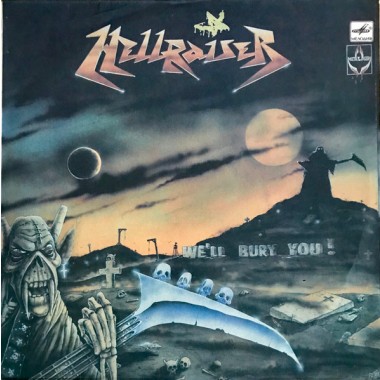 Hellraiser - We'll Bury You!