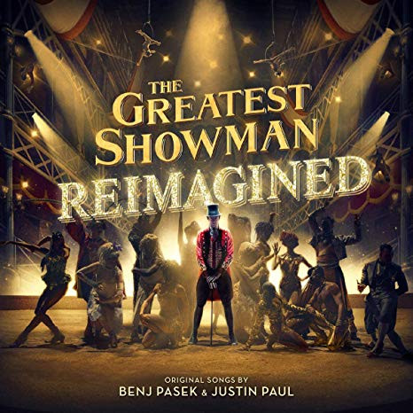 The Great Showman - The Greatest Showman Reimagined.Soundtrack(USA Edition)
