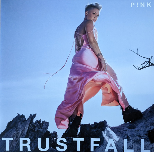 Pink - Trustfall