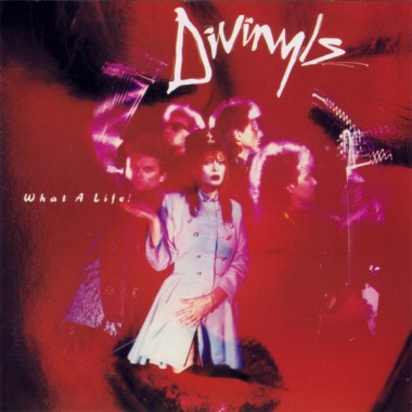 Divinyls - What A Life! (Canada Edition)