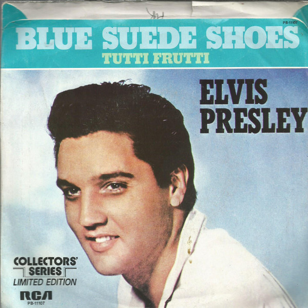 Elvis Presley - Blue Suede Shoes(7'' Single)(Limited USA Edition)