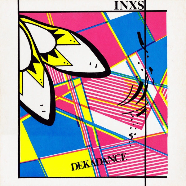 INXS - Dekadance