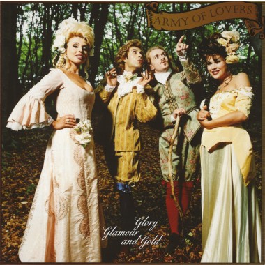 Army Of Lovers - Glory Glamour And Gold (Ultimate Edition)(2 LP)