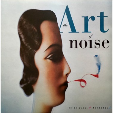 The Art Of Noise - In No Sense? Nonsense!(Sweden Edition)