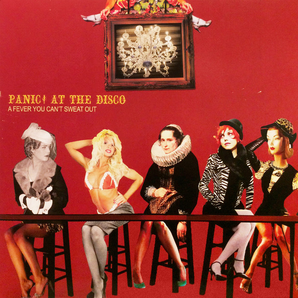 Panic At The Disco - A Fever You Can't Sweat Out
