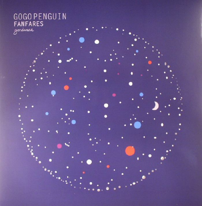 GoGo Penguin - Fanfares
