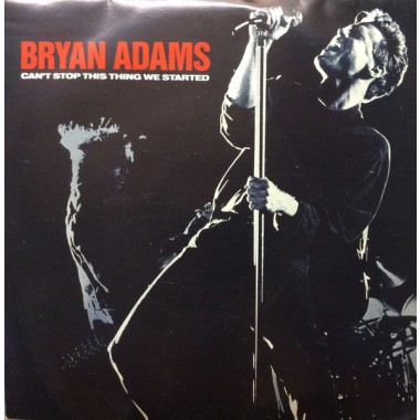Bryan Adams - Can't Stop This Thing We Started(mini album)