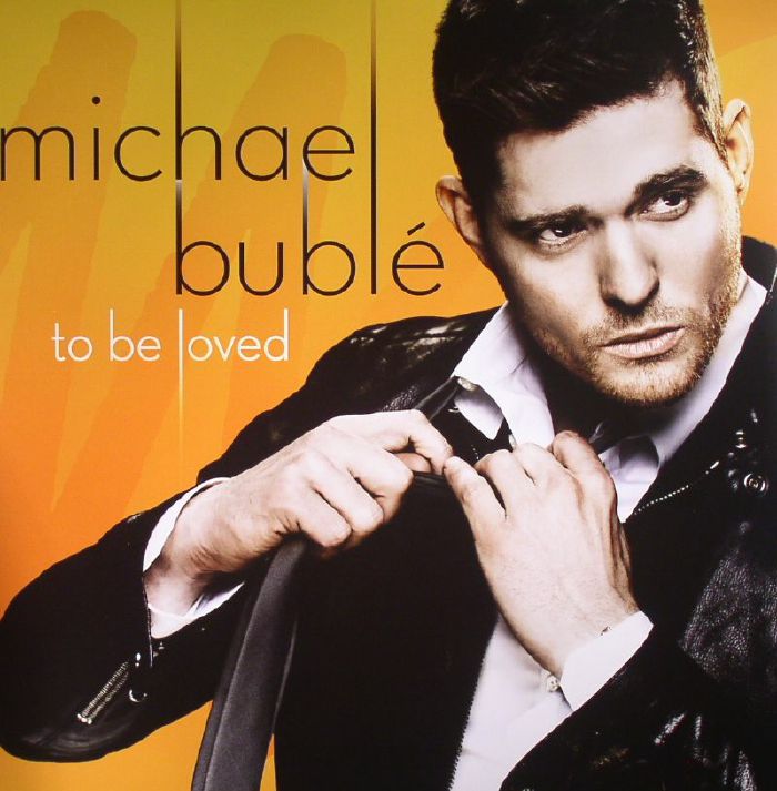 Michael Buble - To Be Loved(USA Edition)