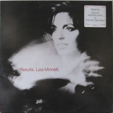 Liza Minnelli - Results & Pet Shop Boys