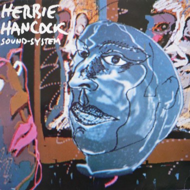 Music Of 80-s - Herbie Hancock - Sound-System