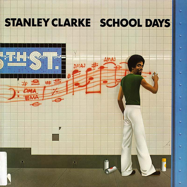 Music Of 70-s - Stanley Clarke - School Days