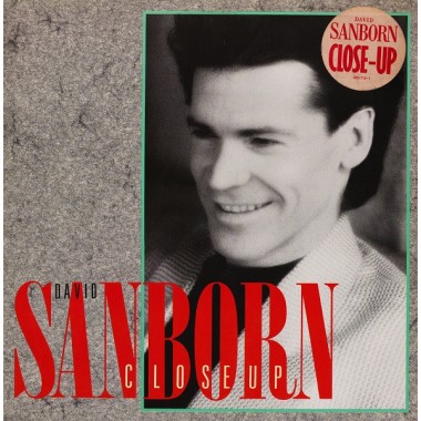 Music Of 80-s - David Sanborn - Close-Up