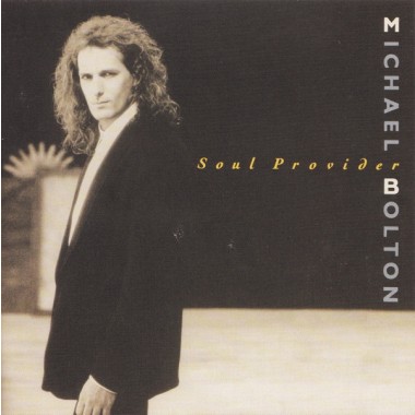 Music Of 80-s - Michael Bolton - Soul Provider