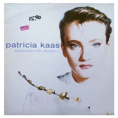Patricia Kaas - Mademoiselle Chante...