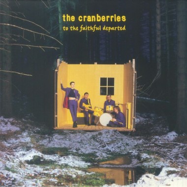 The Cranberries - To The Faithful Departed(Deluxe Edition)