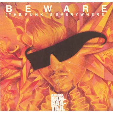 Music Of 80-s - Afrika Bambaataa - Beware (The Funk Is Everywhere)