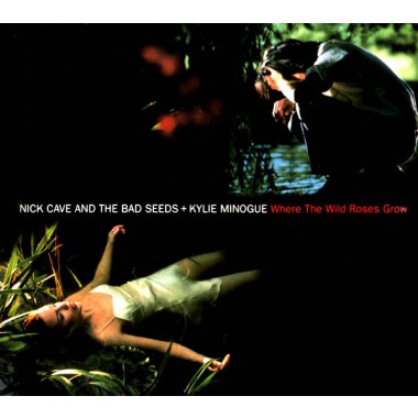 Kylie Minogue - Where The Wild Roses Grow & Nick Cave(compact disc)