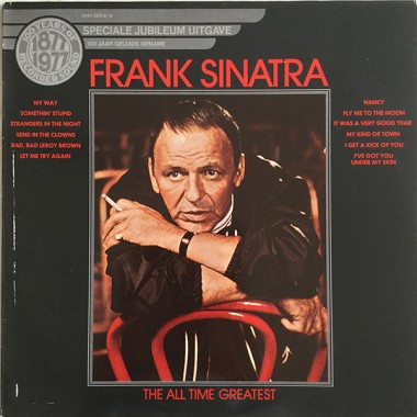Frank Sinatra - The All Time Greatest