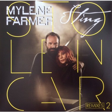 Sting - Stolen Car (Remixes 2) & Mylene Farmer (Maxi Single)