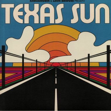 Khruangbin - Texas Sun & Leon Bridges(USA Edition)