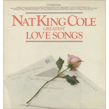 Nat King Cole - 20 Greatest Love Songs