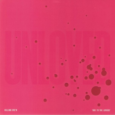 Unloved - Killing Eve'r: Ode To The Lovers(Pink Vinyl)