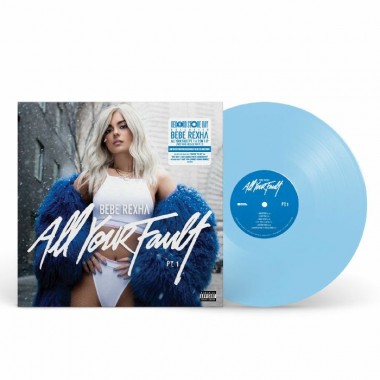 Bebe Rexha - All Your Fault: Parts 1 & 2(Limited Blue Vinyl)