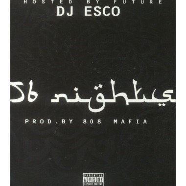 FUTURE - FUTURE / DJ ESCO - 56 Nights(USA Edition)