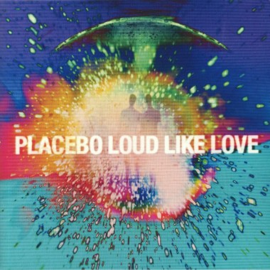 Placebo - Loud Like Love(2 LP)