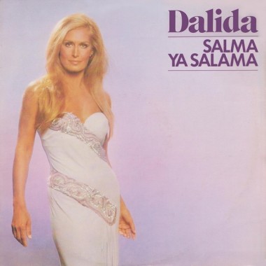 Dalida - Salma Ya Salama(France Edition)