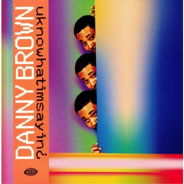 Danny BROWN - Uknowhatimsayin