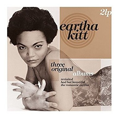 Eartha Kitt - Albums: Revisited / Bad But Beautiful / The Romantic Eartha(2 LP)