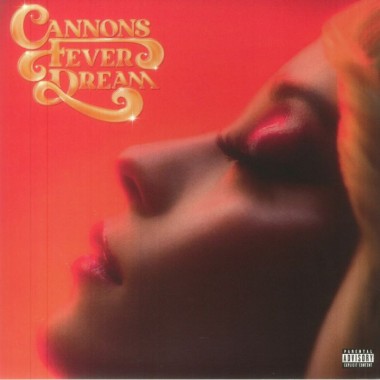 CANNONS - Fever Dream
